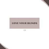 LOVE YOUR BLINDS