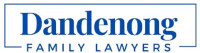 Dandenong Family Lawyers