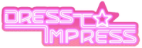DRESS TO IMPRESS