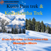 Kuari Pass Trek & Kedarkantha Trek from Dehradun to Dehradun with Himalayan Hikers