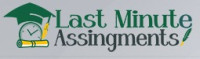 Last Minute Assignments