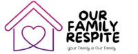 Our Family Respite