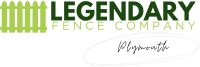 Legendary Fence Company Plymouth