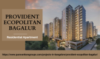 Experience the Best of Bangalore Living at Provident Ecopolitan Bagalur