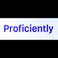 Proficiently