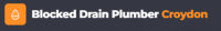 Blocked Drain Plumber Croydon