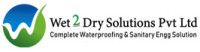 Wet2Dry Solution Pvt. Ltd. – Waterproofing & Damp Treatment Experts