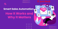What Is Sales Automation & How Does It Work: A Complete Guide for 2026
